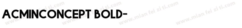 acminconcept bold字体转换